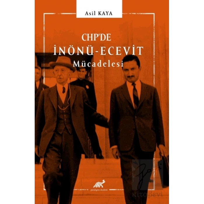 CHP’de İnönü - Ecevit Mücadelesi