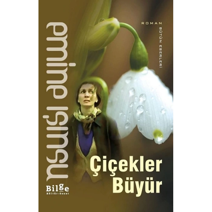 Çiçekler Büyür