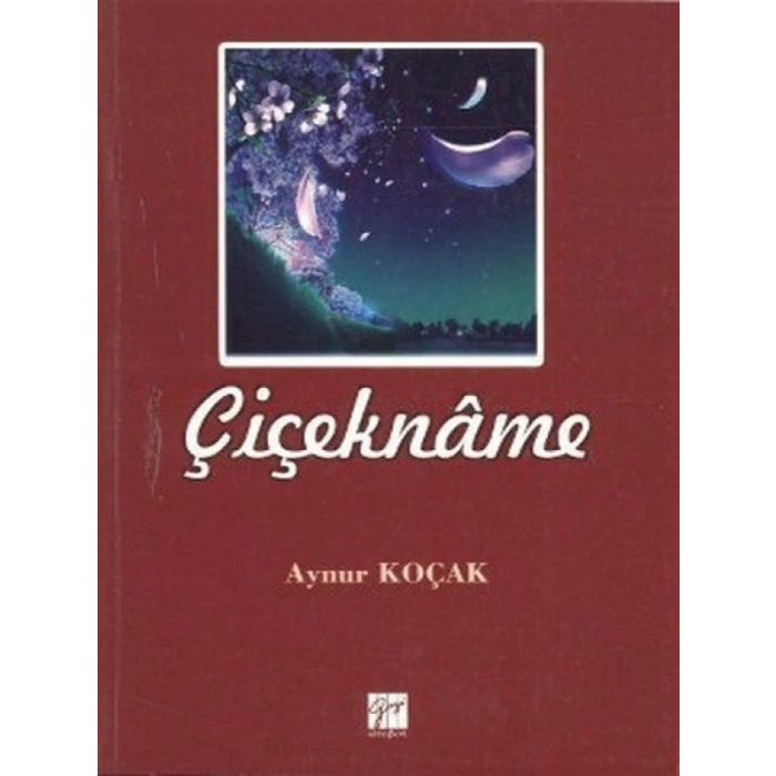 Çiçekname - Aynur Koçak