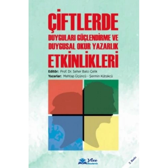 ÇİFTLERDE DUYGULARI GÜÇLENDİRME