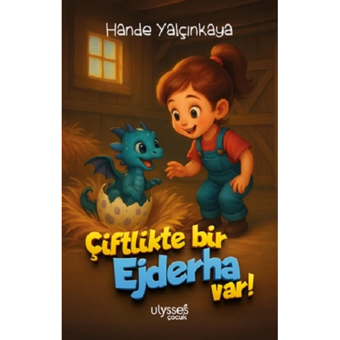 Çiftlikte Bir Ejderha Var!