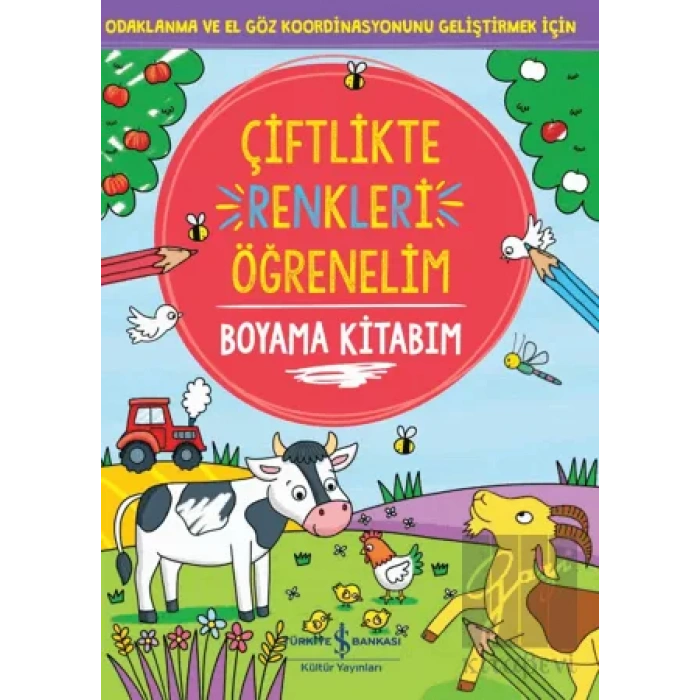 Çiftlikte Renkleri Öğrenelim Boyama Kitabım