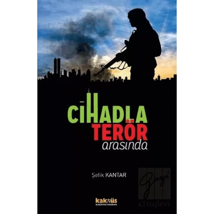 Cihadla Terör Arasında