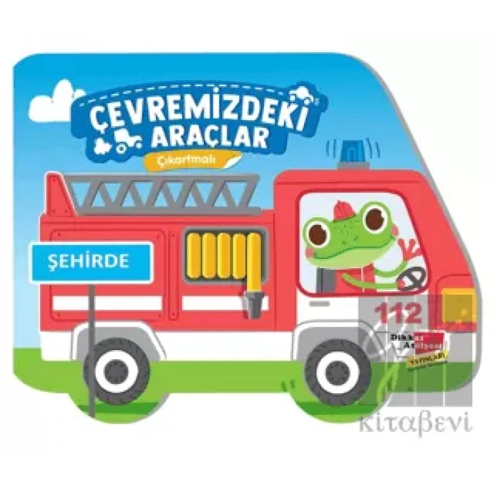 Çıkartmalı Çevremizdeki Araçlar - Şehirde