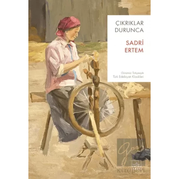 Çıkrıklar Durunca