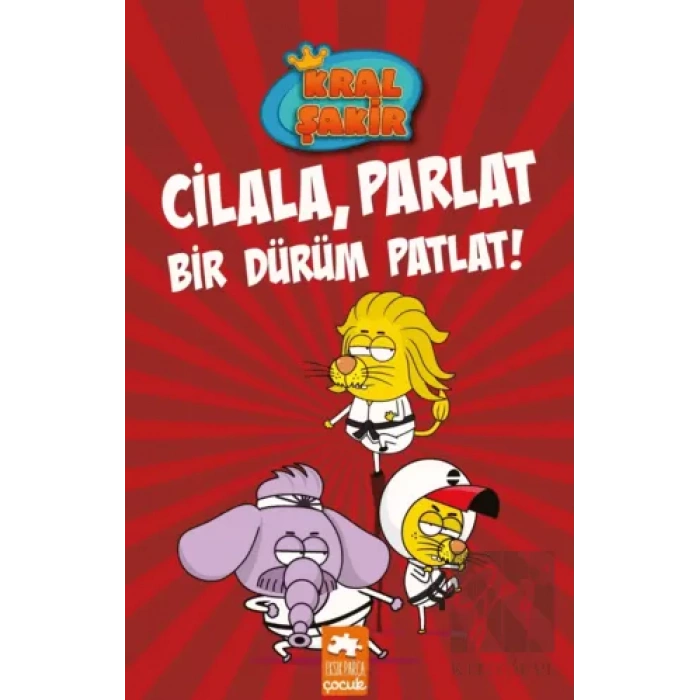 Cilala, Parlat Bir Dürüm Patlat! - Kral Şakir 13