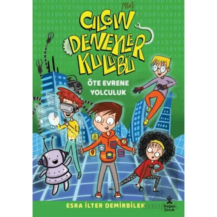 Çılgın Deneyler Kulübü Öte Evrene Yolculuk