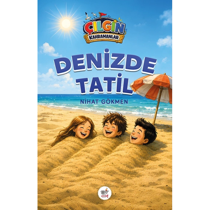 Çılgın Kahramanlar - Denizde Tatil