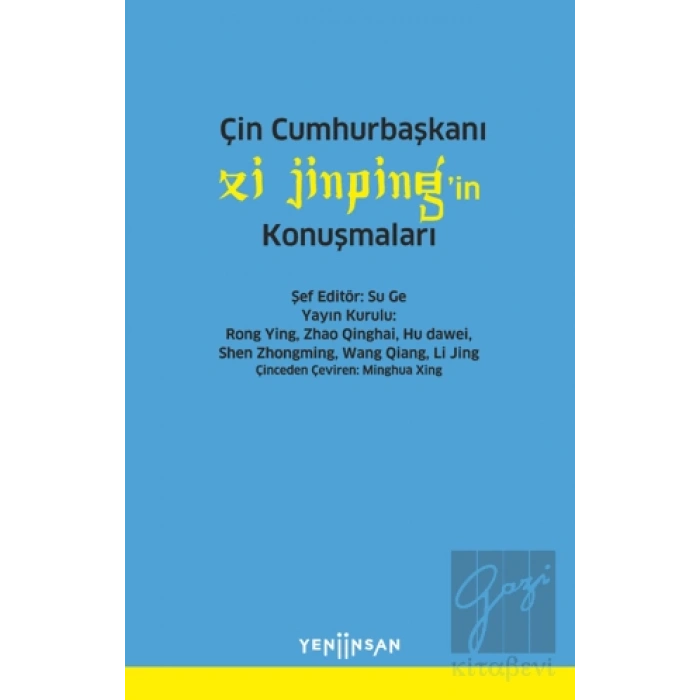 Çin Cumhurbaşkanı Xi Jinping’in Konuşmaları
