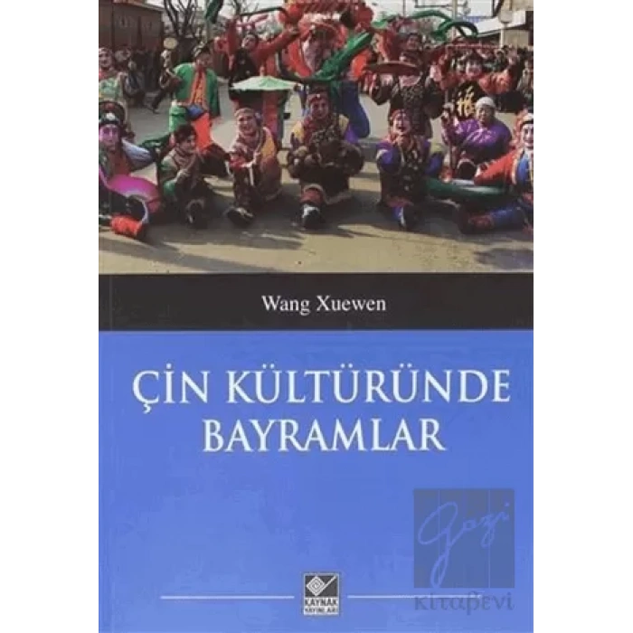 Çin Kültüründe Bayramlar