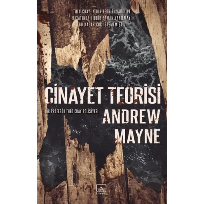 Cinayet Teorisi - Natüralist 3