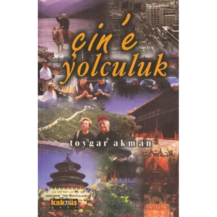 Çin’e Yolculuk