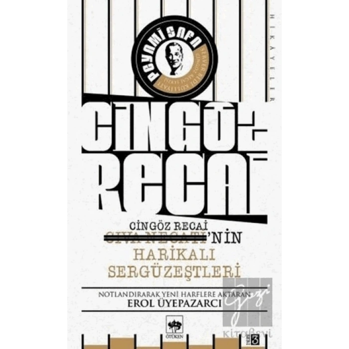 Cingöz Recai-Civa Necatinin Harikalı Sergüzeştleri