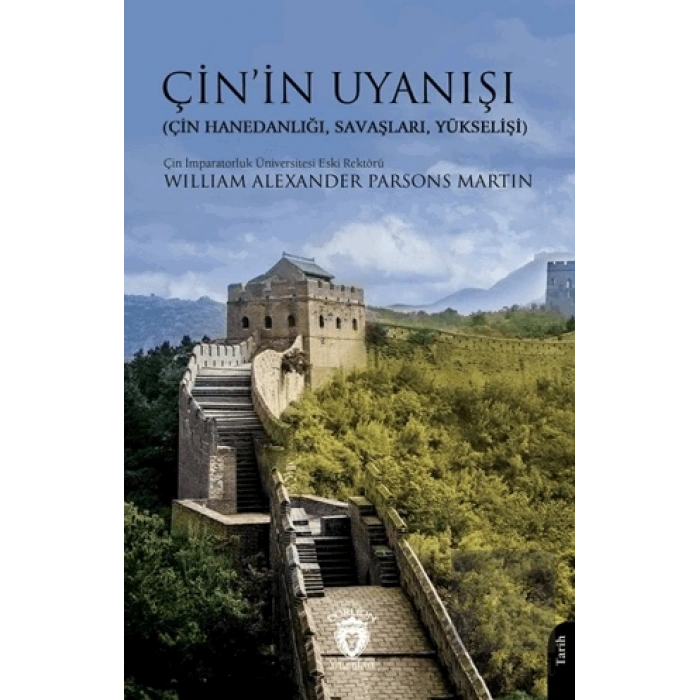 Çin’in Uyanışı (Çin Hanedanlığı, Savaşları, Yükselişi)