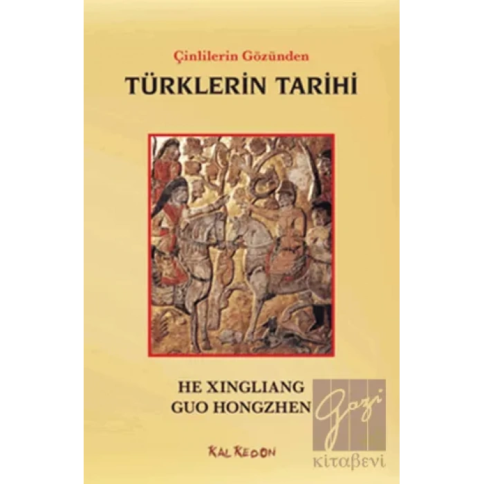 Çinlilerin Gözünden Türklerin Tarihi