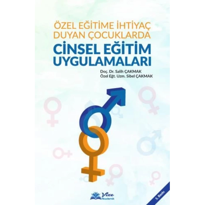 CİNSEL EĞİTİM UYGULAMALARI