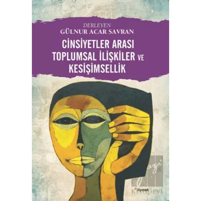 Cinsiyetler Arası Toplumsal İlişkiler ve Kesişimsellik