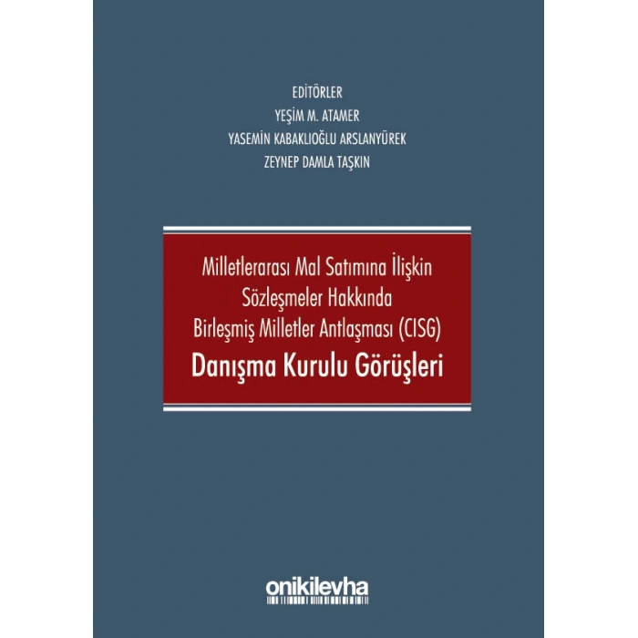 CISG Danışma Kurulu Görüşleri