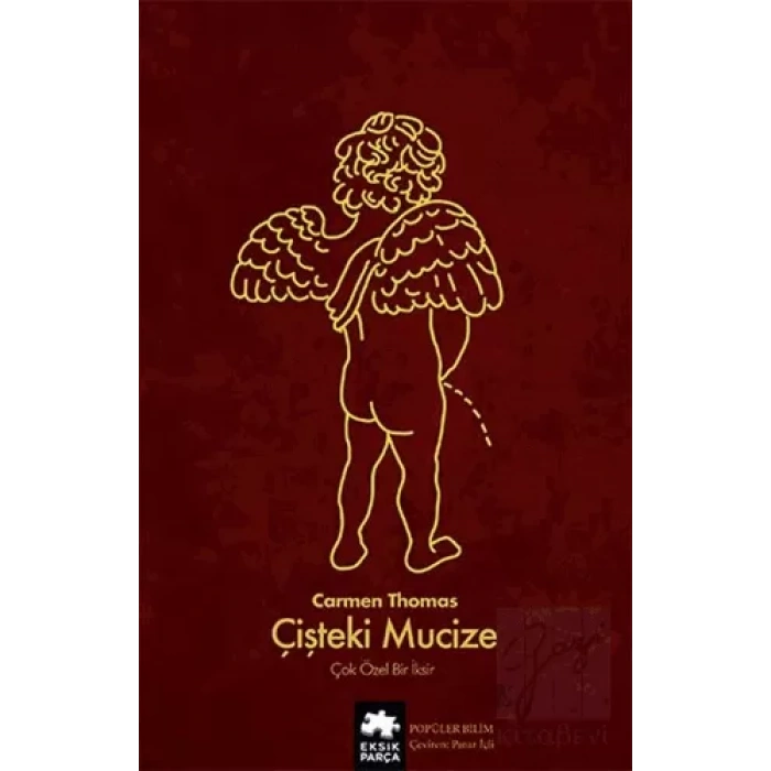 Çişteki Mucize - Çok Özel Bir İksir