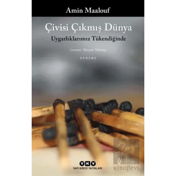 Çivisi Çıkmış Dünya