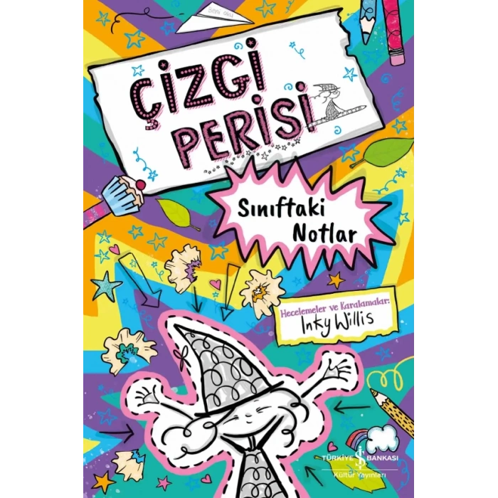 Çizgi Perisi - Sınıftaki Notlar