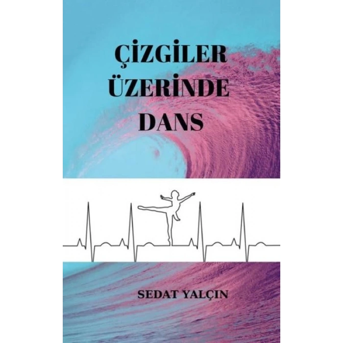 Çizgiler Üzerinde Dans