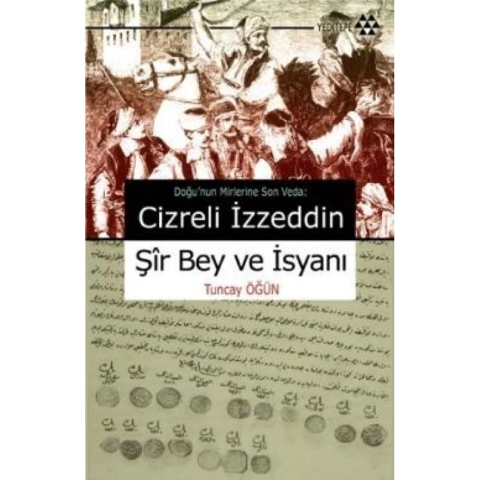 Cizreli İzzeddin Şir Bey ve İsyanı