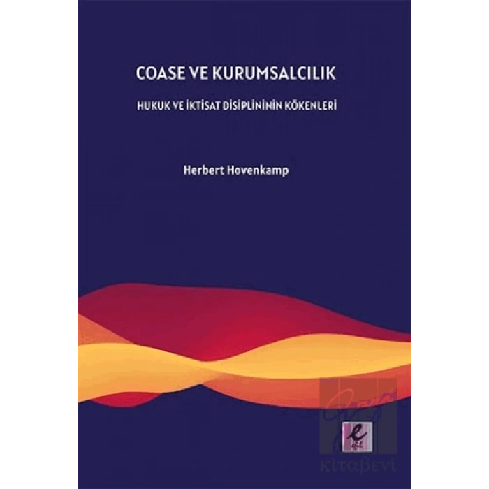Coase ve Kurumsalcılık
