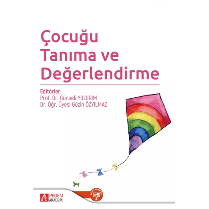 Çocuğu Tanıma ve Değerlendirme
