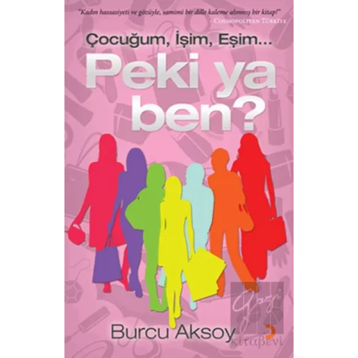 Çocuğum, İşim, Eşim... Peki ya Ben?