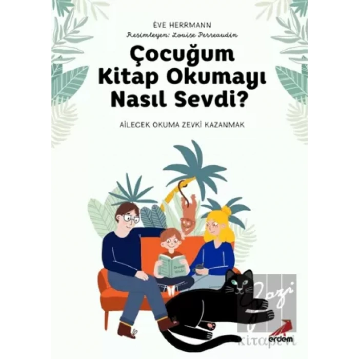 Çocuğum Kitap Okumayı Nasıl Sevdi