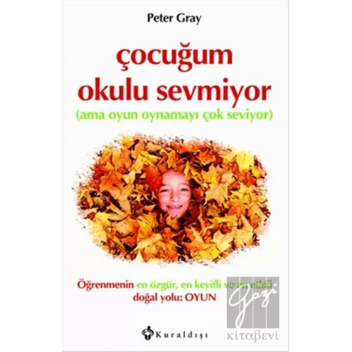 Çocuğum Okulu Sevmiyor