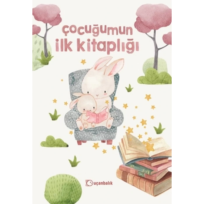 Çocuğumun İlk Kitaplığı (Fleksi Kapak)