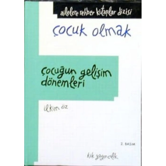 Çocuğun Gelişim Dönemleri