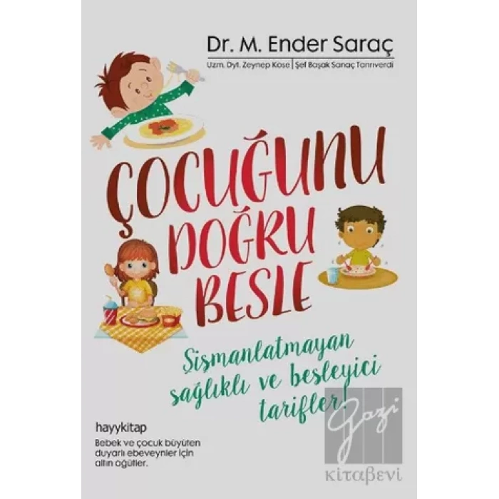 Çocuğunu Doğru Besle