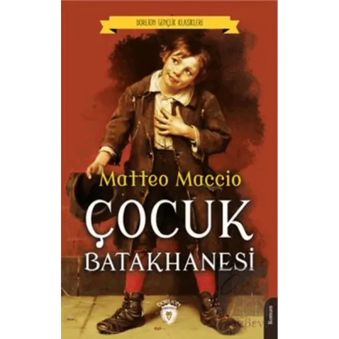Çocuk Batakhanesi Dorlion Gençlik Klasikleri