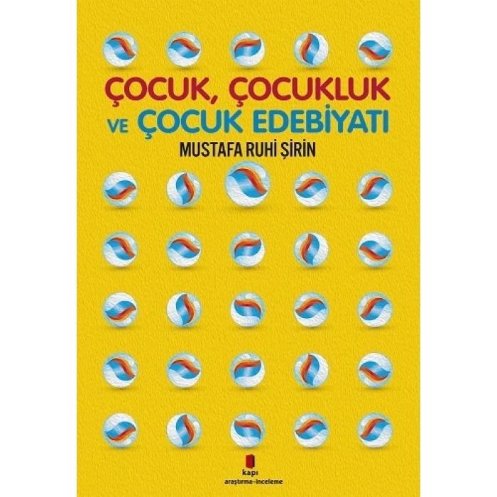 Çocuk Çocukluk ve Çocuk Edebiyatı