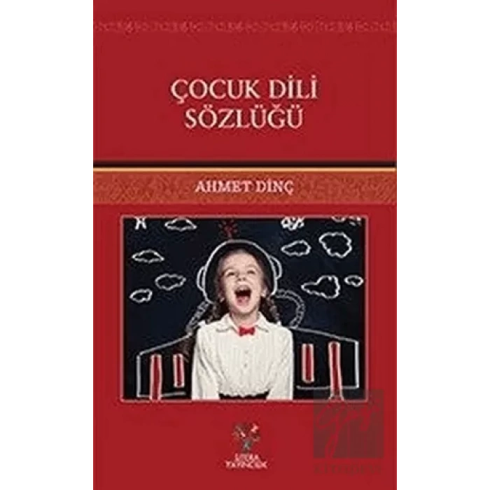 Çocuk Dili Sözlüğü
