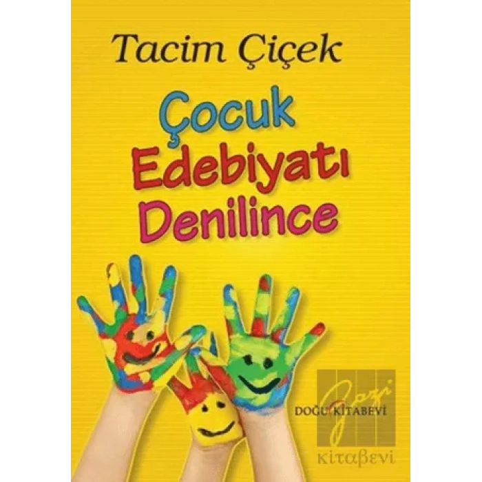 Çocuk Edebiyatı Denilince