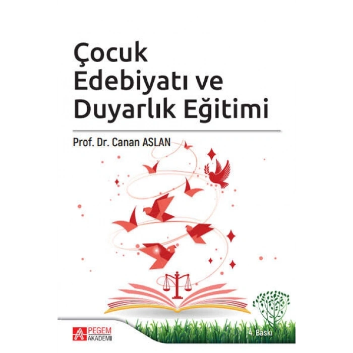 Çocuk Edebiyatı ve Duyarlık Eğitimi
