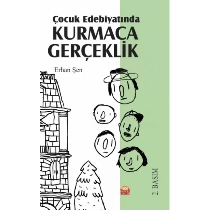 Çocuk Edebiyatında KURMACA GERÇEKLİK