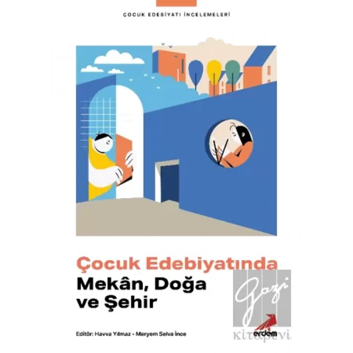 Çocuk Edebiyatında Mekân, Doğa ve Şehir