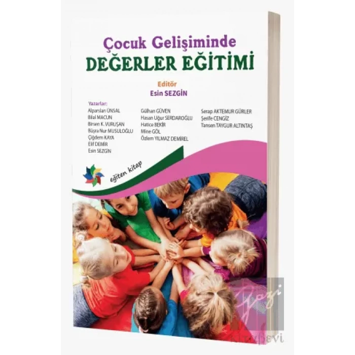 Çocuk Gelişiminde Değerler Eğitimi