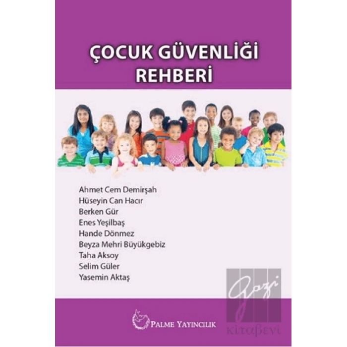 Çocuk Güvenliği Rehberi