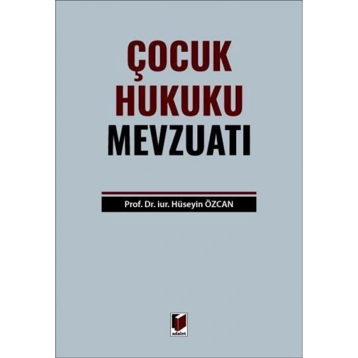Çocuk Hukuku Mevzuatı