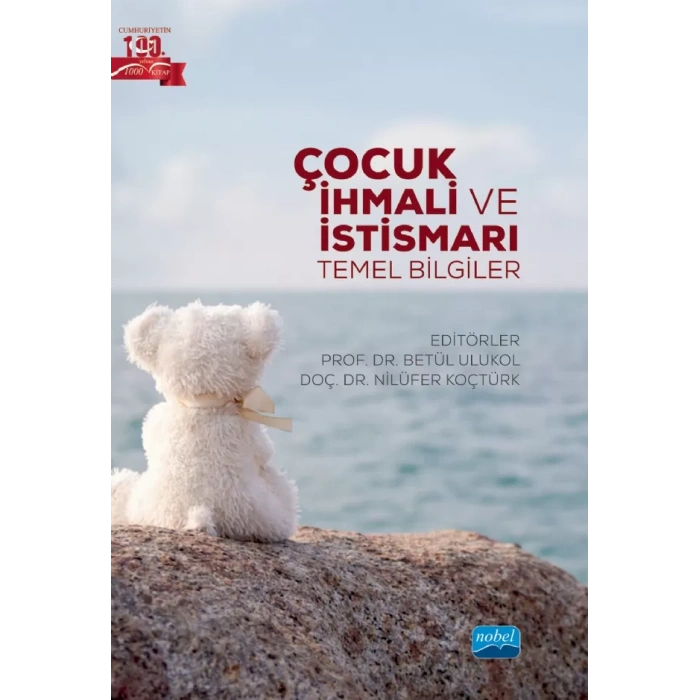ÇOCUK İHMALİ VE İSTİSMARI - Temel Bilgiler