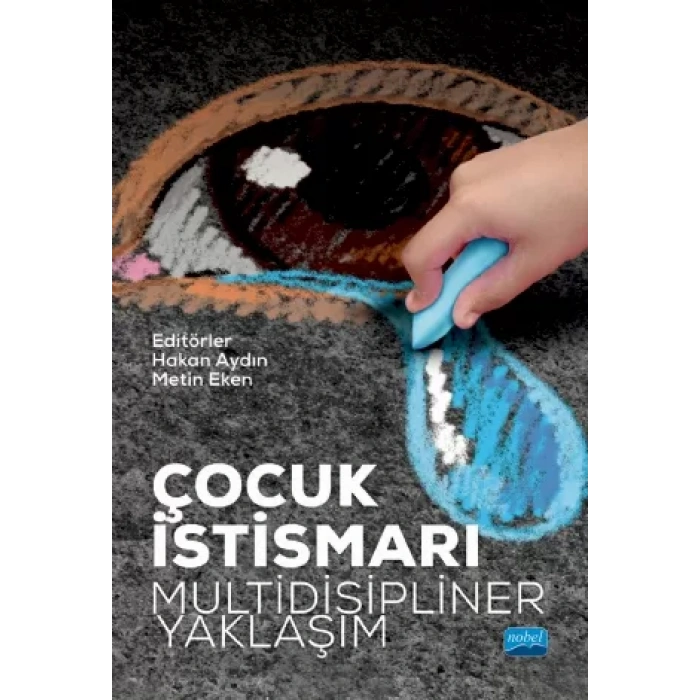 ÇOCUK İSTİSMARI: Multidisipliner Yaklaşım