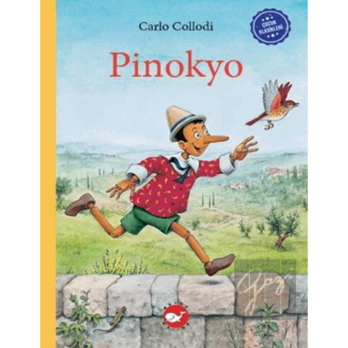 Çocuk Klasikleri: Pinokyo