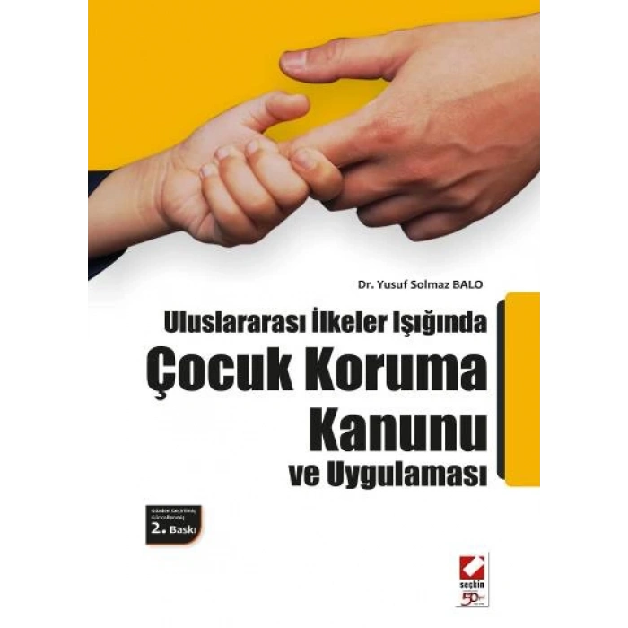 Çocuk Koruma Kanunu ve Uygulaması