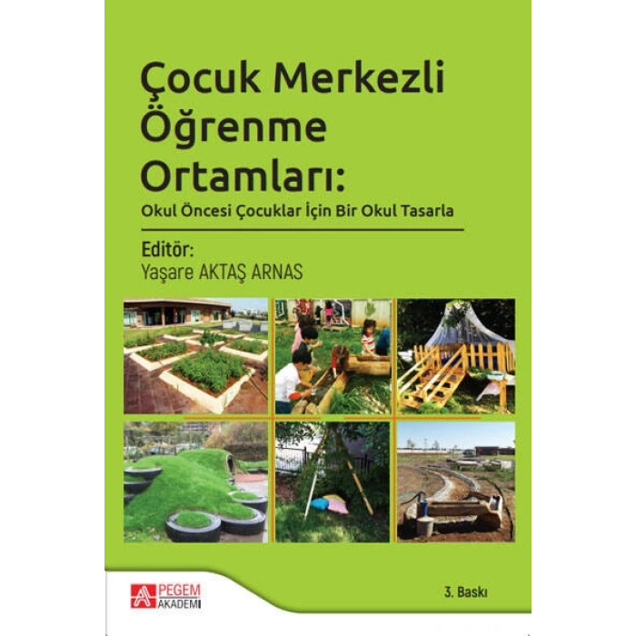 Çocuk Merkezli Öğrenme Ortamları